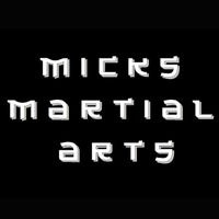 Micks Martial Arts