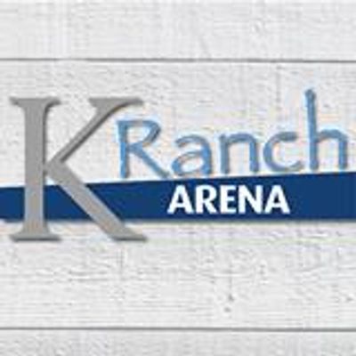 K Ranch Arena
