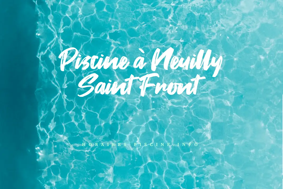 Piscine à Neuilly Saint Front