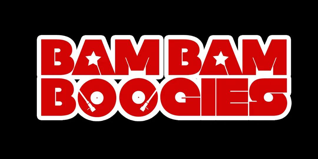 Bam Bam Boogies