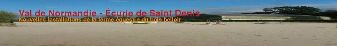 FERME EQUESTRE DU BOIS BELLOIR