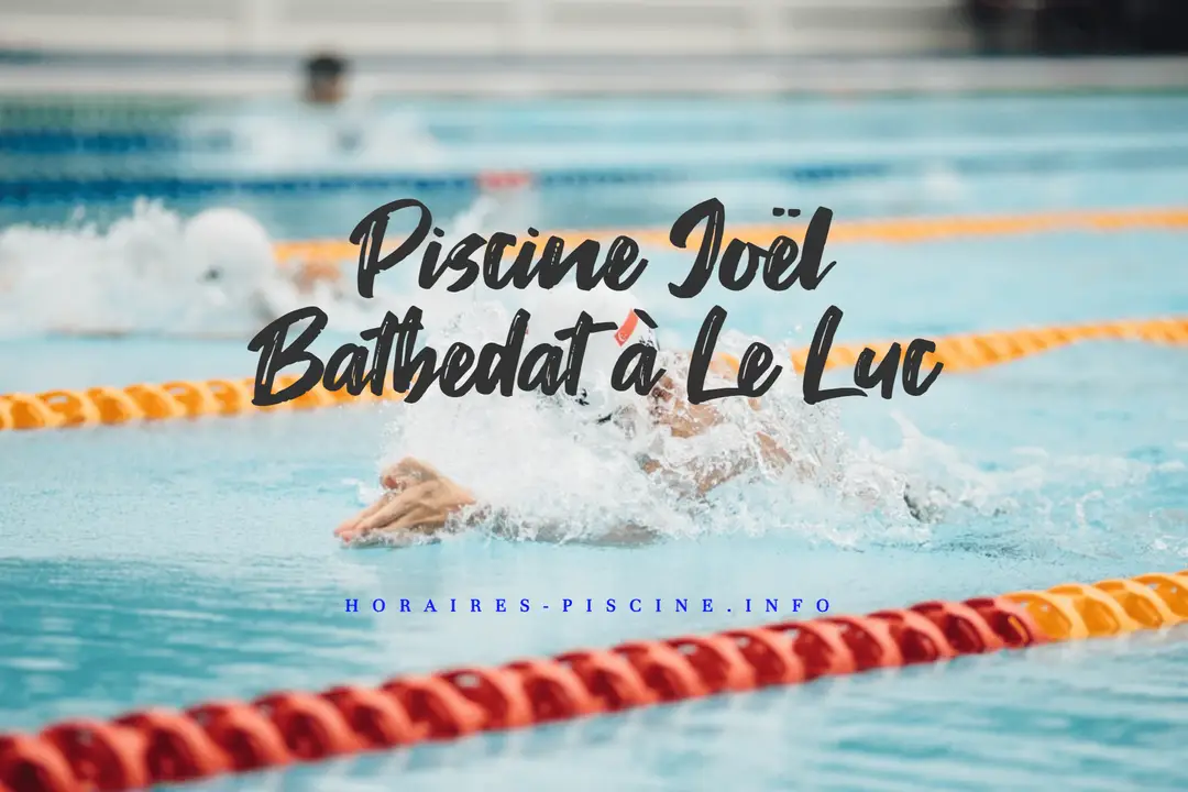 Piscine Joël Batbedat à Le Luc