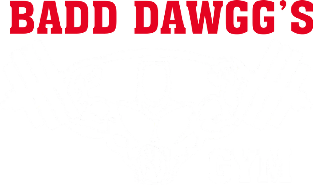Badd Dawgg's Gym