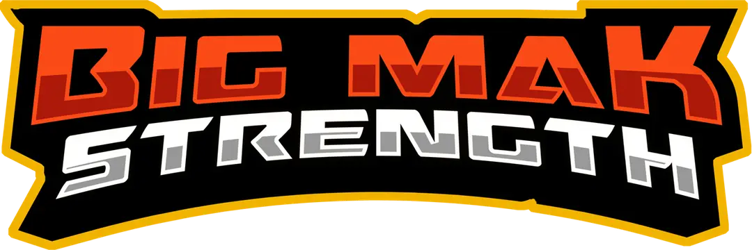 Big Mak Strength