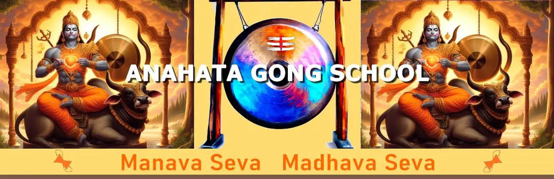 Anahata Gong School