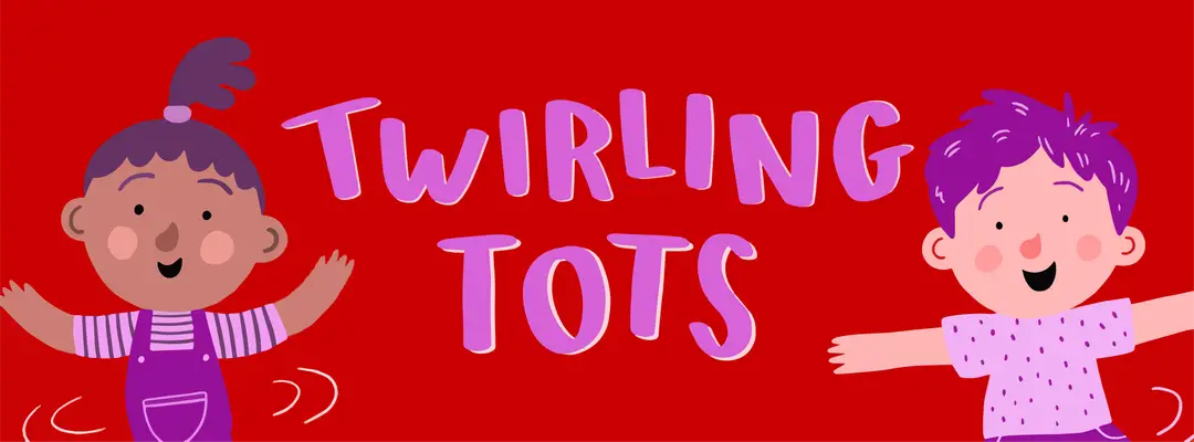 Twirling Tots