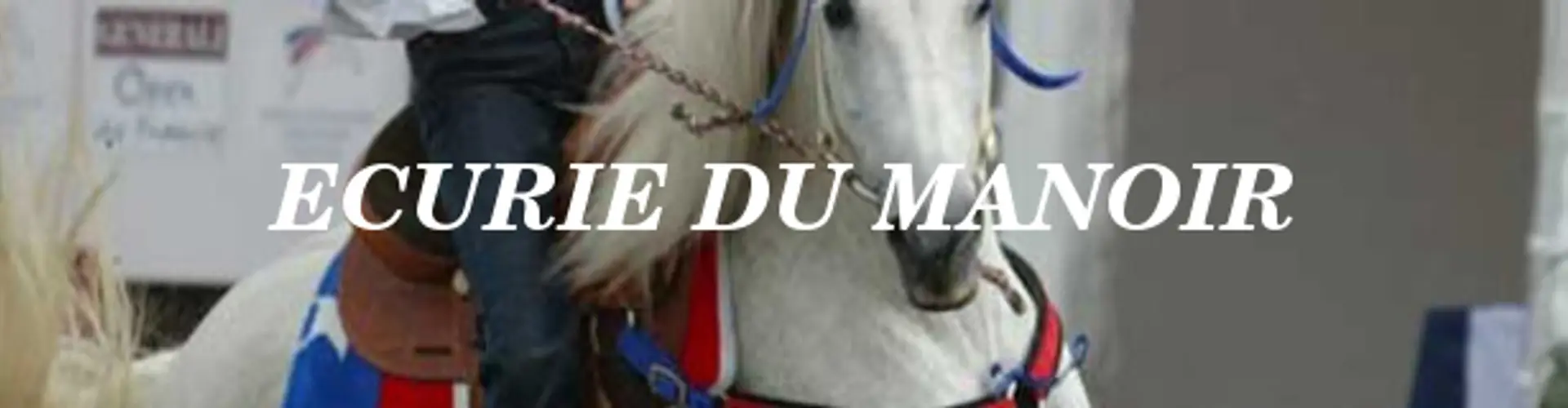 ECURIE DU MANOIR