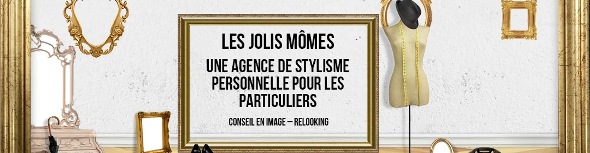 Les Jolis Mômes, agence de stylisme, personal shopper, conseil en image. Laureen Allegro