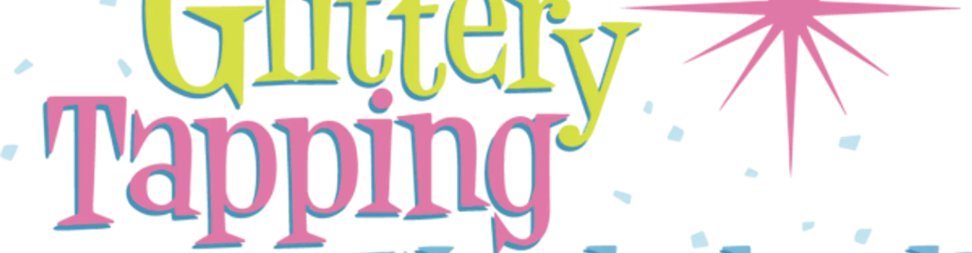 Glittery Tapping Wonderland Dance School