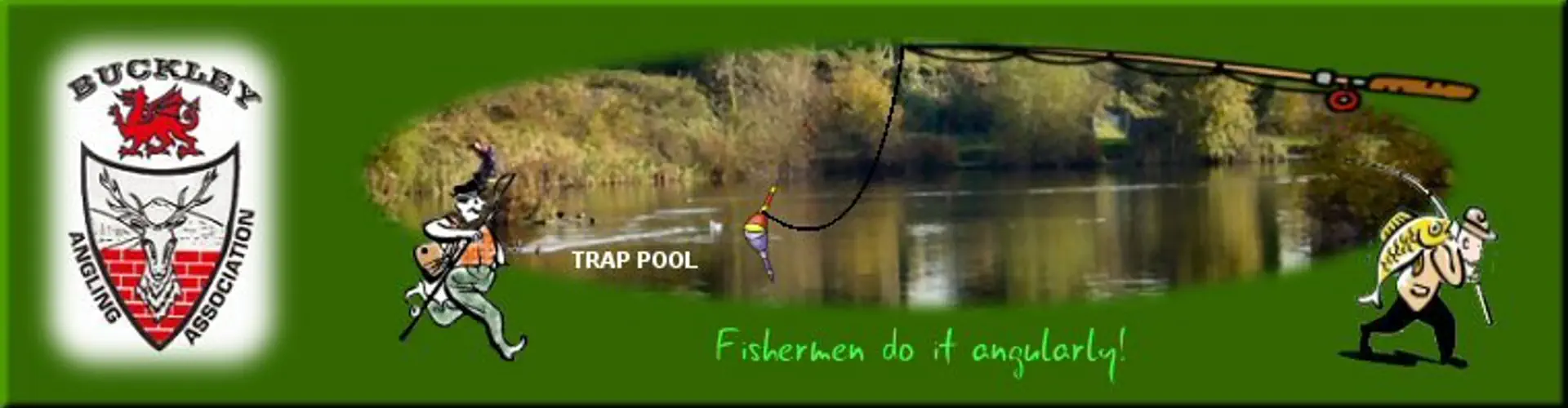 Buckley ANGLING ASSOCIATION