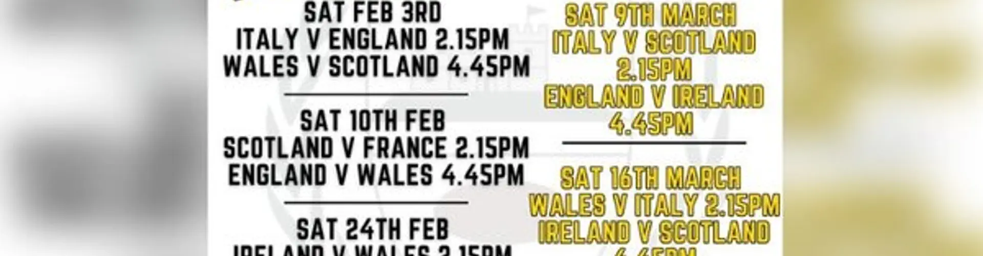 WATCH '6 NATIONS' MATCHES AT THE CLUBHOUSE