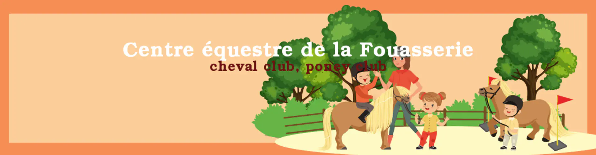 ECURIES DE LA FOUASSERIE