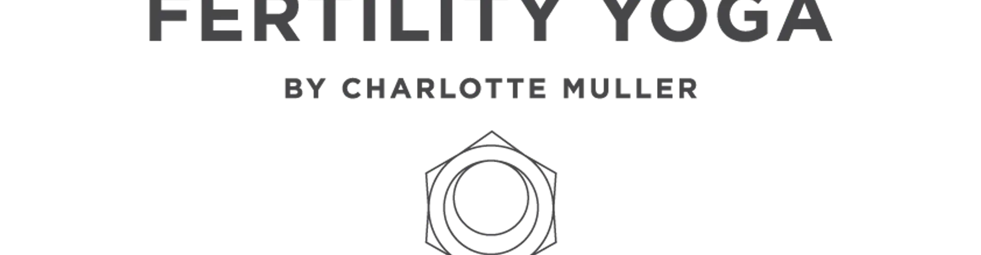 Charlotte Muller Method - Fitness - Yoga - Wellness - Fertility Yoga