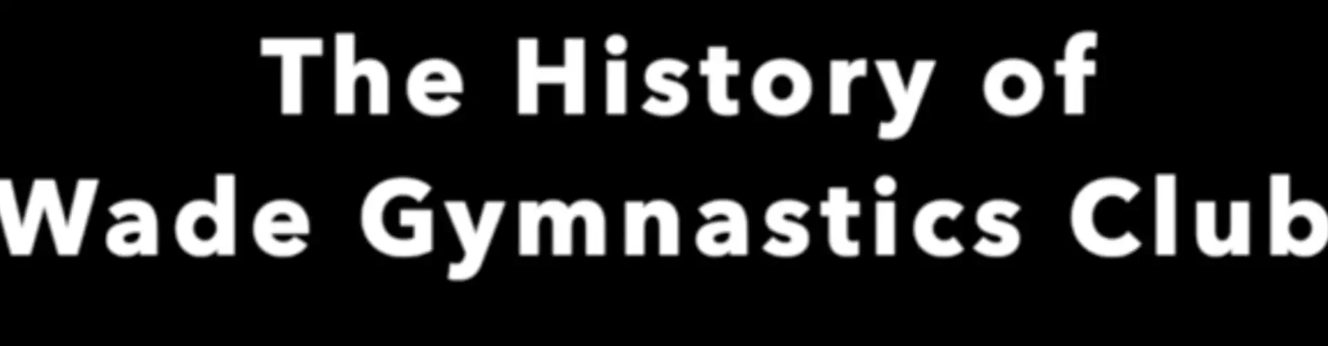 Wade Gymnastics Club