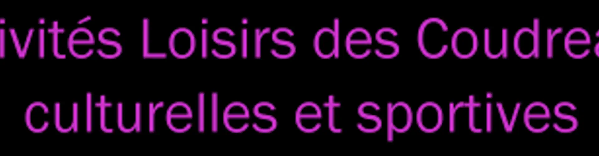 ALC Activités loisirs des coudreaux
