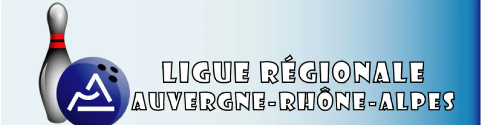 LIGUE REGIONALE DE BOWLING AUVERGNE-RHÔNE-ALPES
