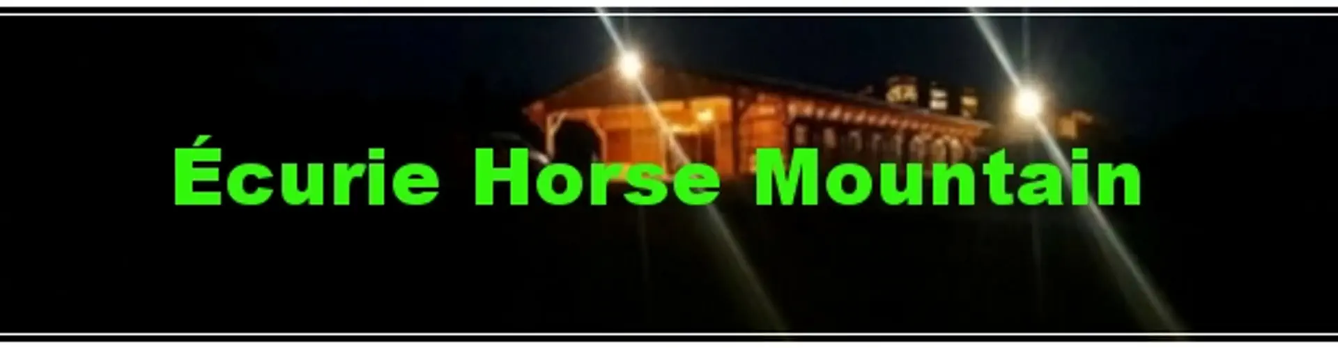 ECURIE HORSE MOUNTAIN