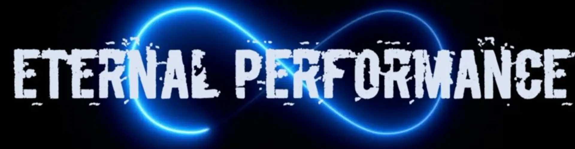 Eternal performance