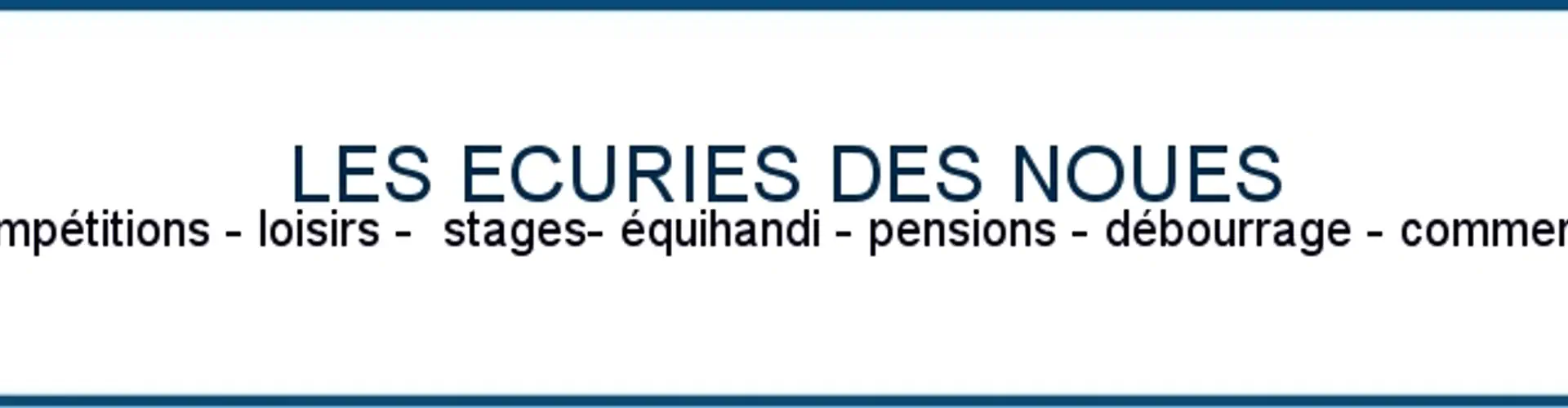 ECURIES DES NOUES
