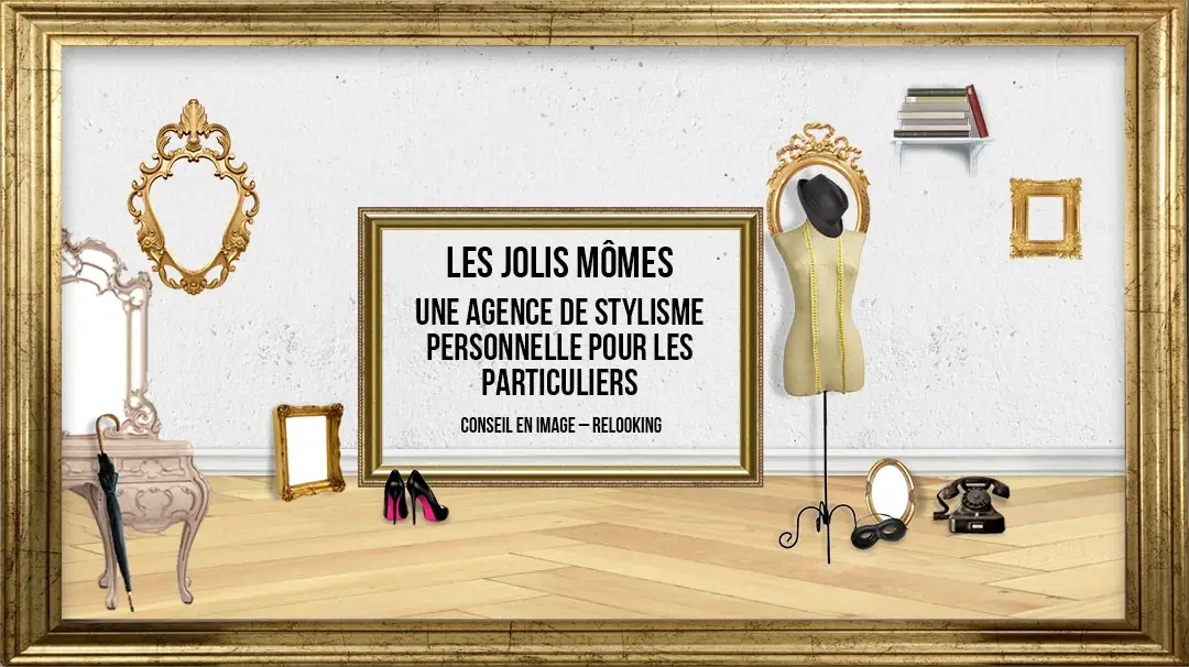 Les Jolis Mômes, agence de stylisme, personal shopper, conseil en image. Laureen Allegro