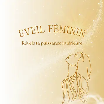 Eveil Féminin : Coach en développement personnel
