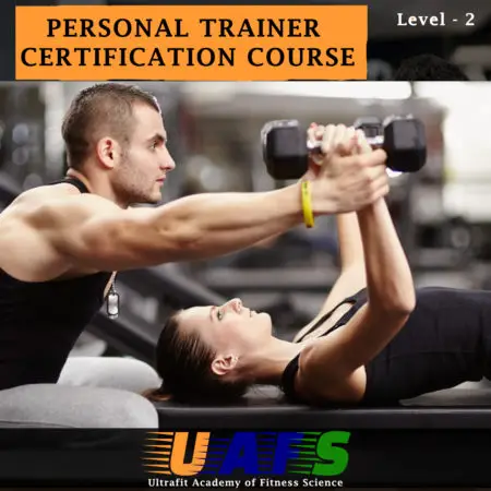 UAFS Ultrafit Academy of Fitness Science - Personal Training & Nutrition Course