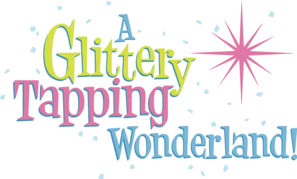 Glittery Tapping Wonderland Dance School