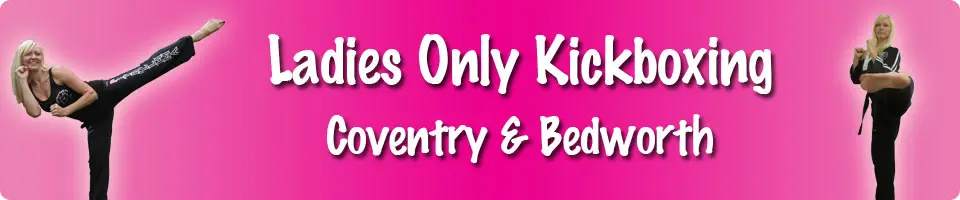 Ladies Only Kickboxing Coventry Bedworth