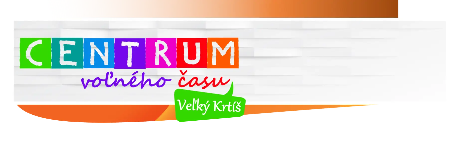 CENTRUM VOĽNÉHO ČASU