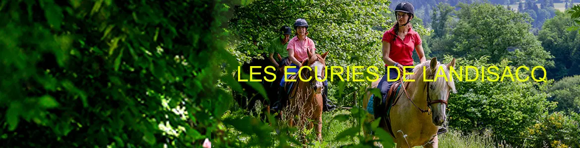 LES ECURIES DE LANDISACQ