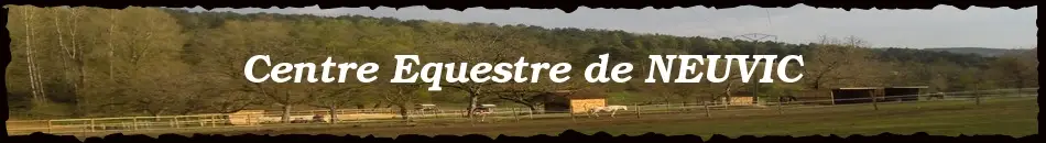 CENTRE EQUESTRE DE NEUVIC