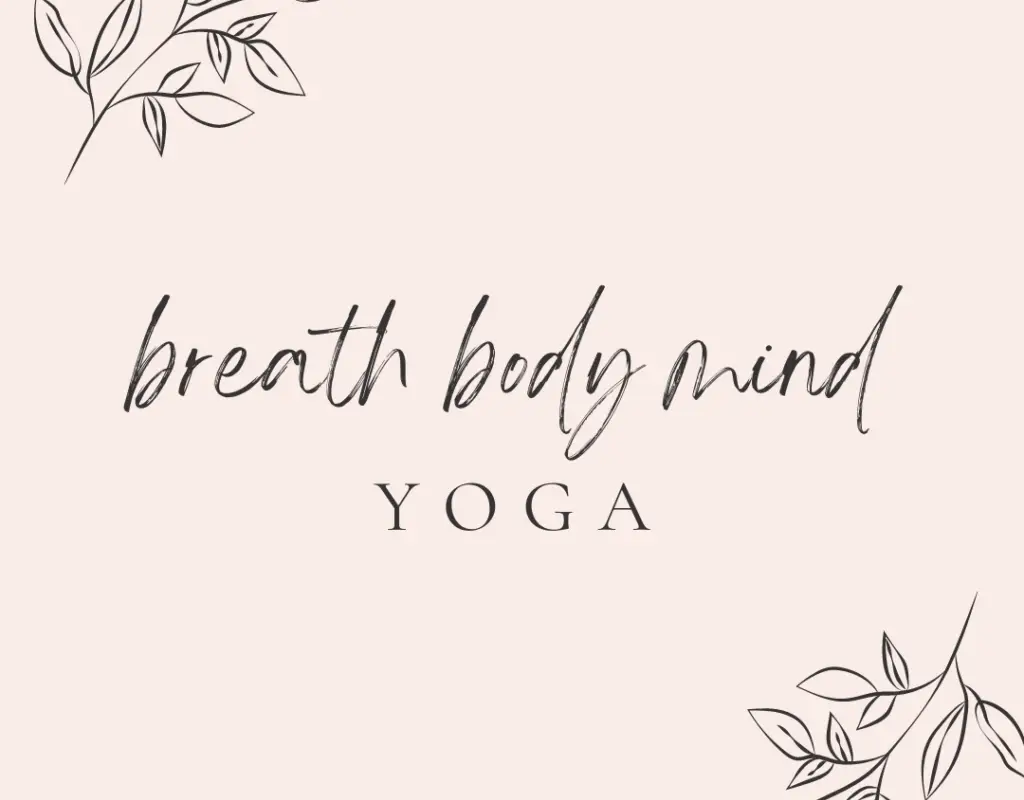 Yoga Class - Breath Body Mind