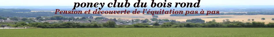 Pony Club Du Bois Rond