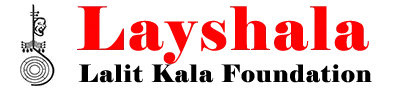 LAYSHALA LALIT Kala Foundation
