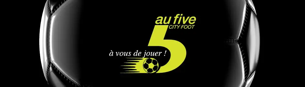 AU FIVE - City Foot - Saint Raphaël