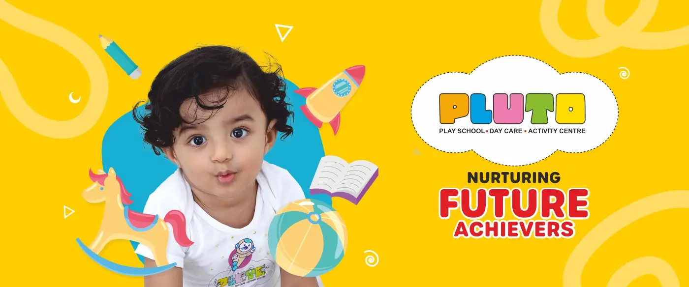 PLUTO - Play School, Day Care & Activity Centre Garia