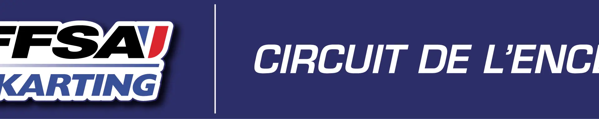 Circuit de karting de L'Enclos - OUVERT SUR RESERVATION