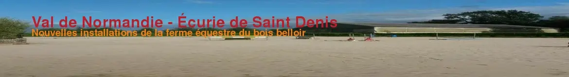 FERME EQUESTRE DU BOIS BELLOIR