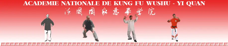Académie Nationale de Kung Fu Wushu - Yi Quan et Qi Gong