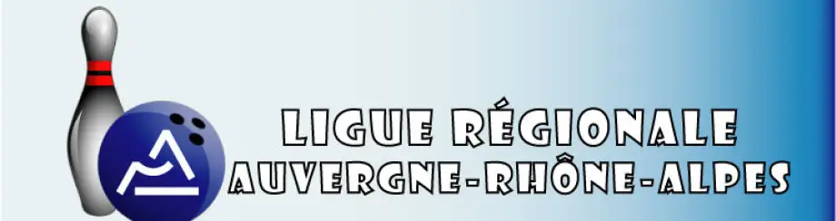 LIGUE REGIONALE DE BOWLING AUVERGNE-RHÔNE-ALPES