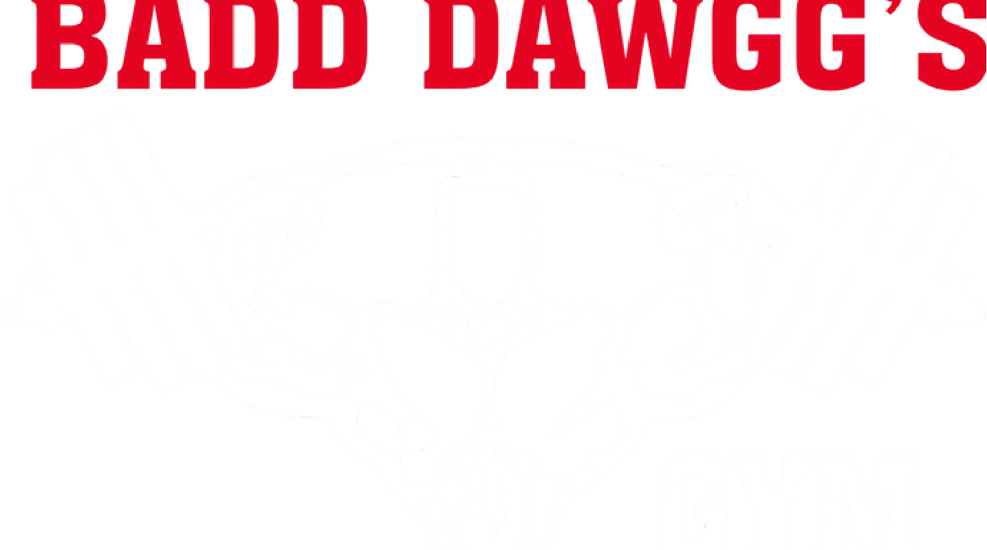 Badd Dawgg's Gym
