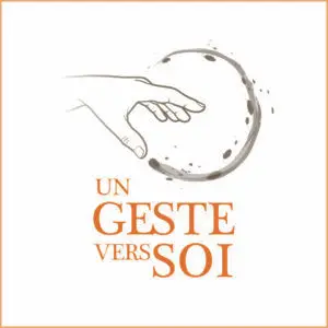 Un Geste Vers Soi