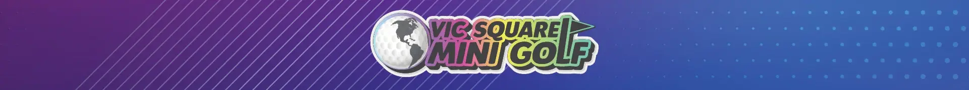 VicSquare Minigolf