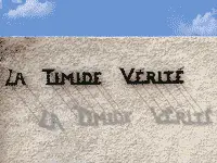 Le Manège De La Timide Vérité