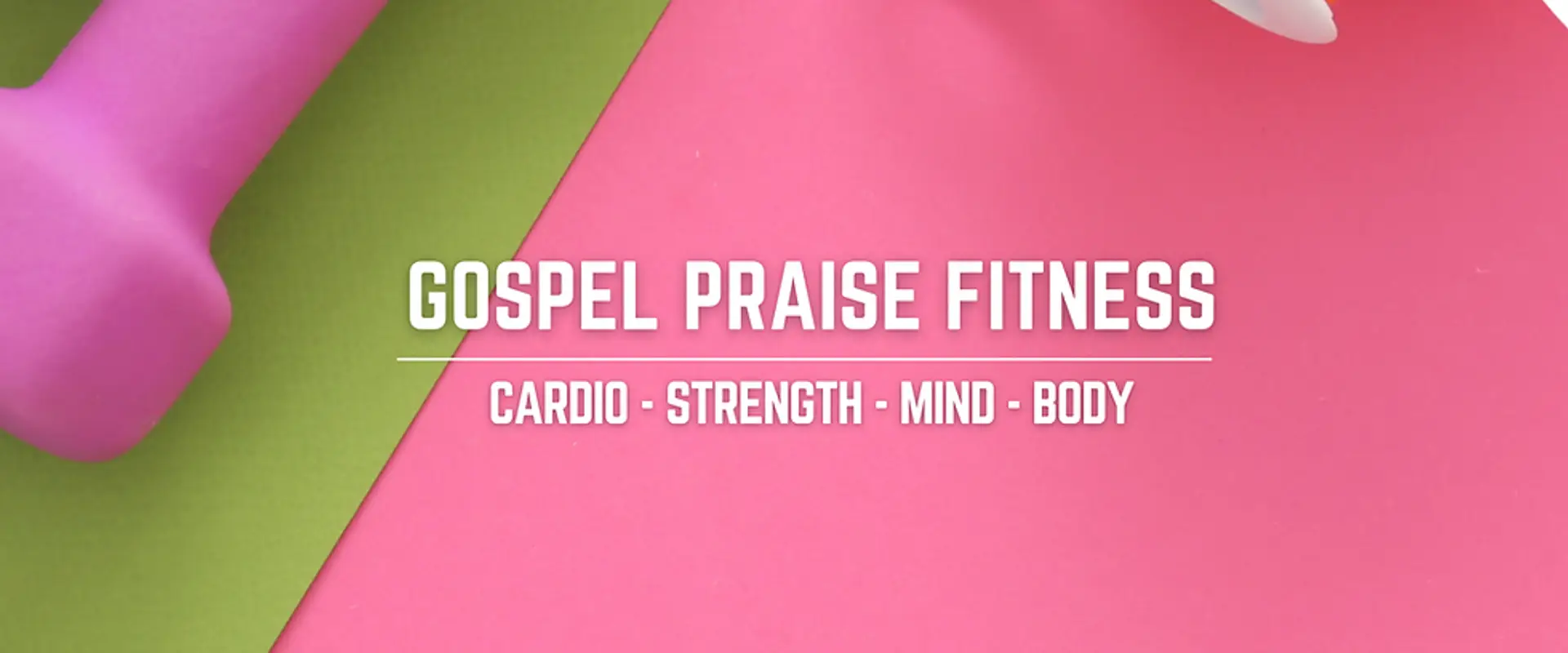 GOSPEL PRAISE FITNESS