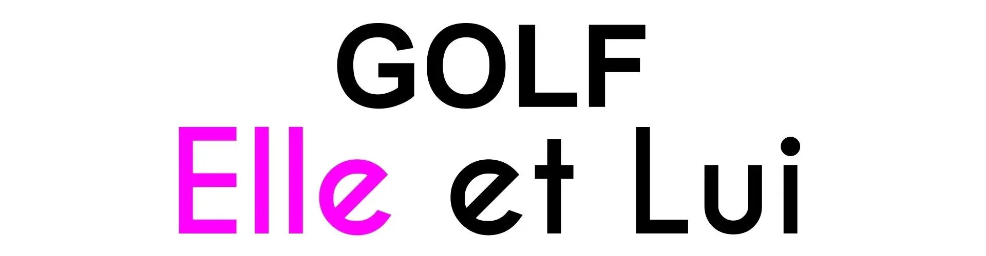 Golf Elle Et Lui