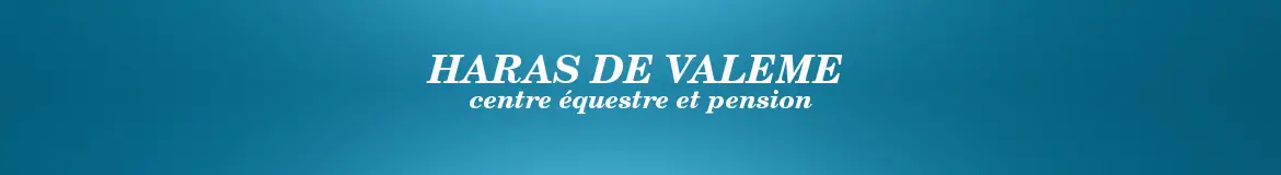 HARAS DE VALEME