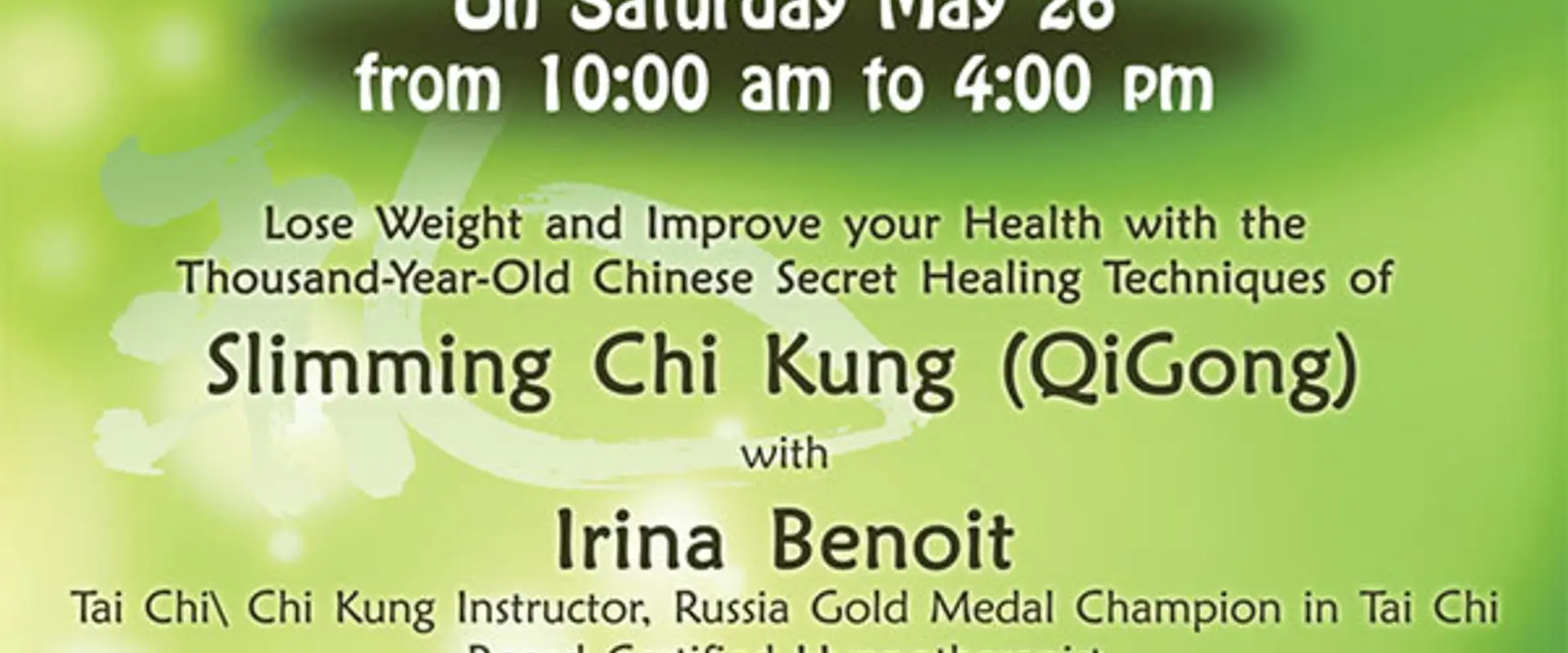 Tai Chi & Chi Kung With Irina Benoit