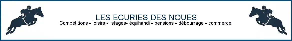 ECURIES DES NOUES