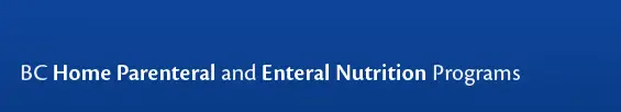 BC Home Parenteral & Enteral Nutrition Programs